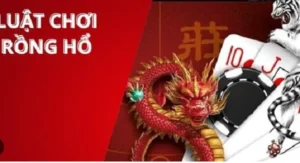 Tham Gia Dragon Tiger U888: Cơ Hội Thắng Lớn Trong Từng Ván